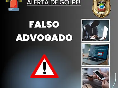 Polícia Civil alerta para golpe do falso advogado em Mato Grosso do Sul