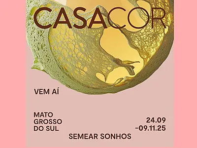 CASACOR Mato Grosso do Sul 2025 abre em setembro com 35 ambientes assinados e experiências inéditas