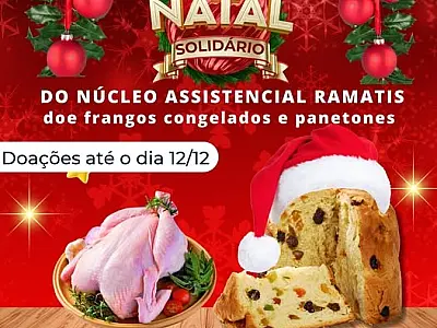 Núcleo Assistencial Ramatis inicia campanha "Ceia Solidária" para famílias do Jardim Noroeste